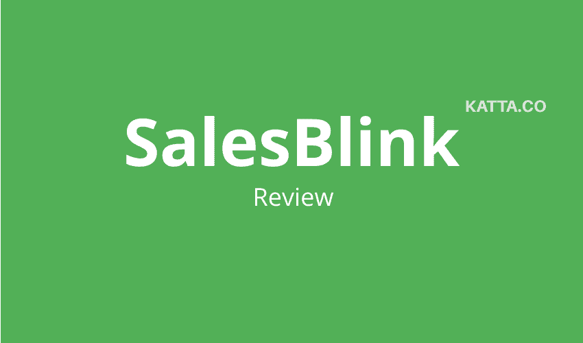 SalesBlink Review (2022) Is it the best outreach tool?