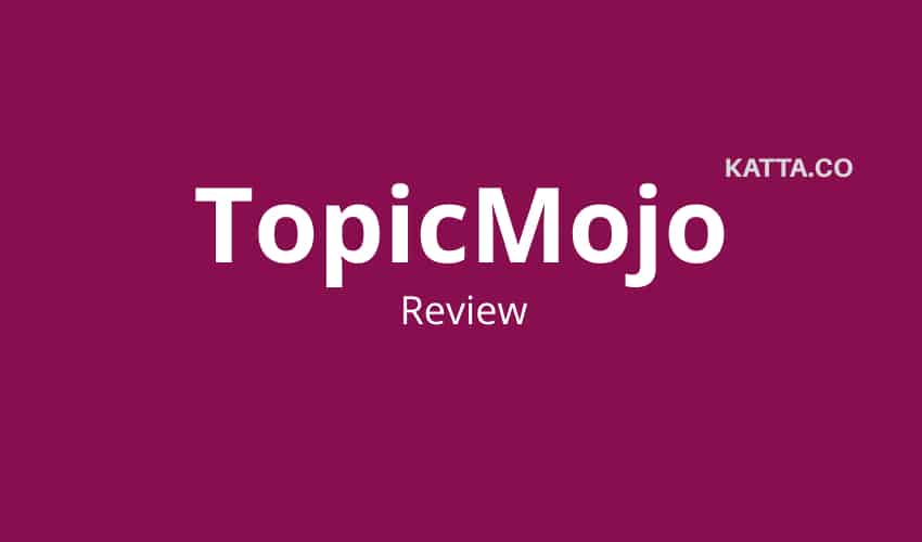 TopicMojo Review (2021) & Is it good for topic research?
