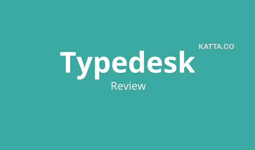 Typedesk Review