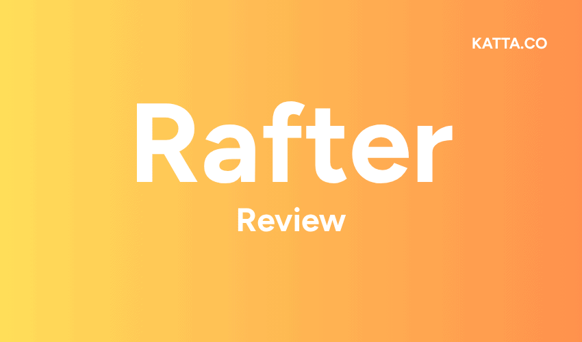 Rafter Review